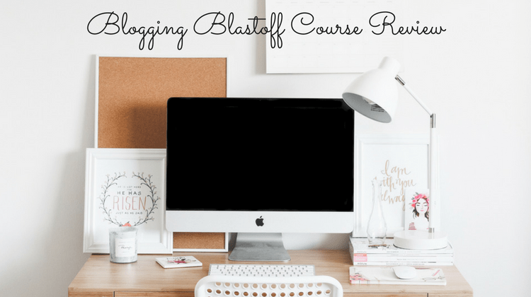 Featured Image - Blogging Blastoff Course Review