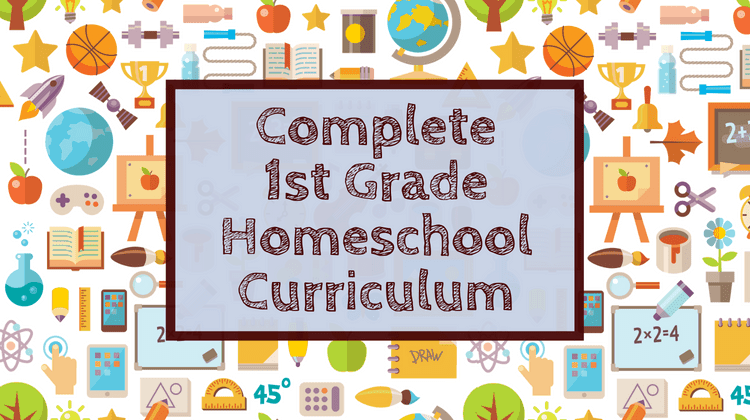 Featured Image - Complete 1st Grade Homeschool Curriculum