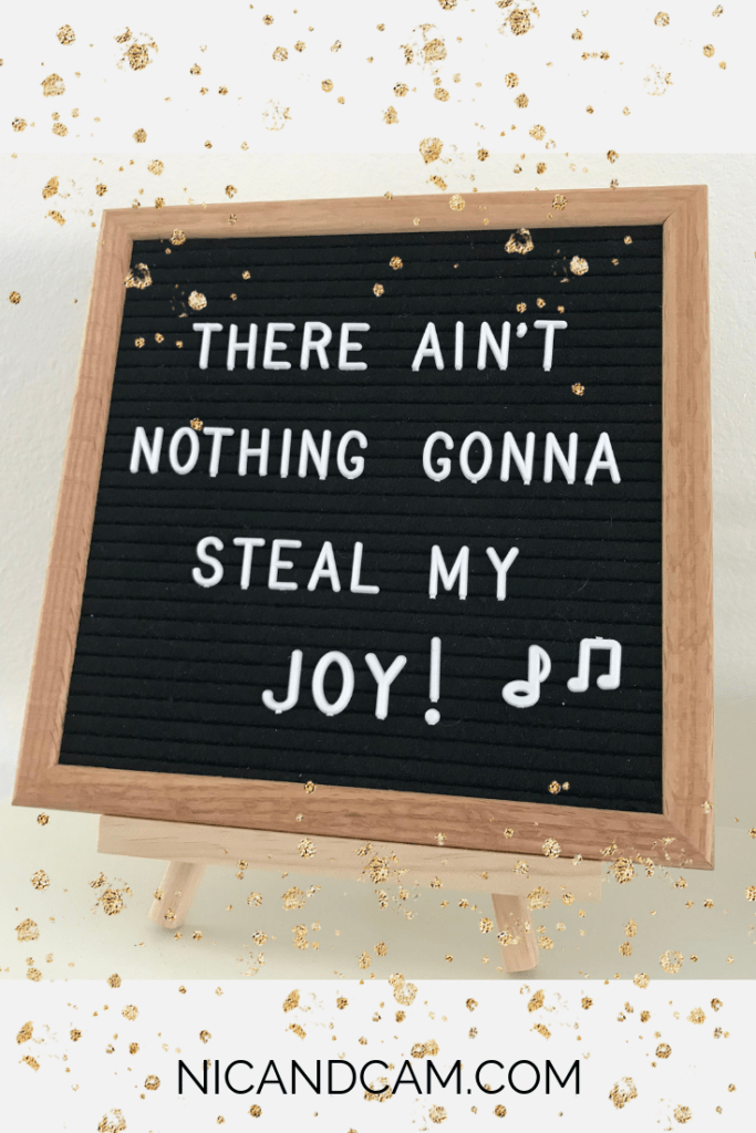 Pinterest - There Ain't Nothing Gonna Steal My Joy
