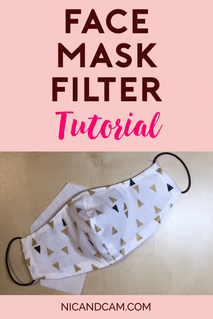 Face Mask Filter Insert Tutorial Video Nic Cam