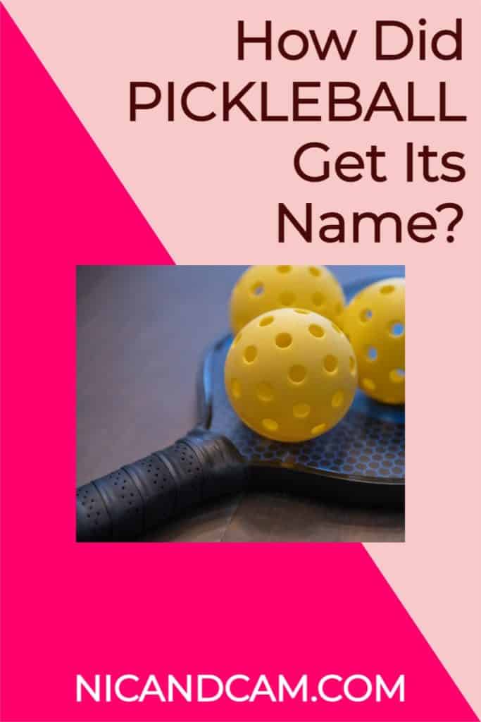 How Did Pickleball Get Its Name